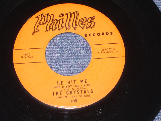 THE CRYSTALS - HE HIT ME  ( ORANGE LABEL  MINT-/MINT- ) / 1962 US ORIGINAL 7
