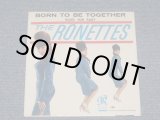 画像: THE RONETTES - BORN TO BE TOGETHER ( MINT-/MINT) / 1965 US ORIGINAL 7" SINGLE  With PICTURE SLEEVE