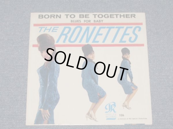 画像1: THE RONETTES - BORN TO BE TOGETHER ( MINT-/MINT) / 1965 US ORIGINAL 7" SINGLE  With PICTURE SLEEVE