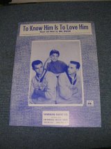 画像: TEDDY BEARS - TO KNOW HIM IS TO LOVE HIM / 1950s??? US ORIGINAL??? SHEET MUSIC 