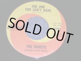 画像: HONEYS  With BRIAN WILSON of THE BEACH BOYS - THE ONE YOU CAN'T HAVE / 1963 US ORIGINAL 7" SINGLE 