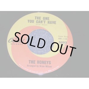 画像: HONEYS  With BRIAN WILSON of THE BEACH BOYS - THE ONE YOU CAN'T HAVE / 1963 US ORIGINAL 7" SINGLE 