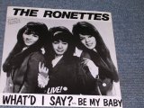 画像: THE RONETTES - WHAT'D I SAY (Ex++/Ex+++, Ex+++) / 1982 AUSTRALIA ORIGINAL Used 7" SINGLE  With PICTURE SLEEVE 