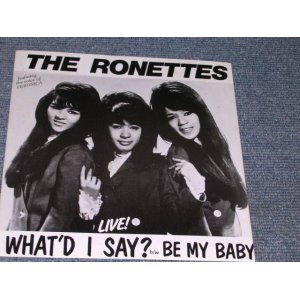 画像: THE RONETTES - WHAT'D I SAY (Ex+++/MINT-, MINT-) / 1982 AUSTRALIA ORIGINAL Used 7" SINGLE  With PICTURE SLEEVE 