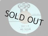 画像: MEL TAYLOR of The VENTURES - THAT'S IT ( Ex+++/Ex+++) / US ORIGINAL 7"SINGLE