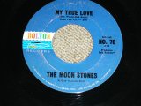 画像: THE MOON STONES ( BOB BOGGLE & DON WILSON WORKS of THE VENTURES ) - MY TRUE LOVE ( Ex++/Ex++ ) / 1963 US ORIGINAL RARE!! Stock Copy Used  7"45's Single