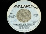 画像: MEL TAYLOR of The VENTURES - DIAMOND ARE FOEVER (PROMO ONLY SAME FLIP )  / 1970's US ORIGINAL 7"SINGLE