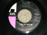 画像: DON LEE WILSON -  TELL .LAULA I LOVE HER (  Ex++/Ex++ )  / 1964 US ORIGINAL Stock Copy Used 7"SINGLE