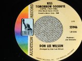 画像: DON LEE WILSON -  KISS TOMORROW GOODBYE / SALLY  ( SMALL STYLE LOGO ) （Ex++/Ex++ ) / 1967 US ORIGINAL Audition Lbael Promo 7"SINGLE
