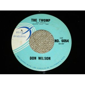 画像: DON WILSON - THE TWOMP ( Ex+++/Ex+++ : Looks : Ex/Ex+ ) / 1961 US ORIGINAL 7"SINGLE