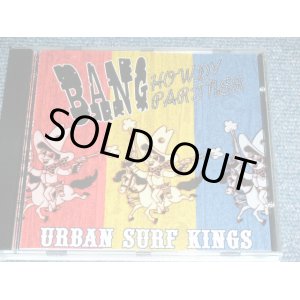 画像: URBAN SURF KINGS - BANG HOWDY PARTNER / 2008 CANADA  BRAND NEW CD 
