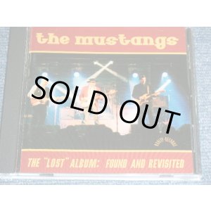 画像: THE MUSTANGS - THE "LOST" ALBUM: FOUND AND REVISUTED / 2000 HOLLAND  ORIGINAL Used CD