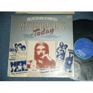 画像: VA ( CRYSTALS+RONETTES+DARLEN LOVE+BOB B.SOXX & THE BLUE JEANS+More )  - YESTERDAY HITS TODAY  PHIL SPECTOR WALL OF SOUND VOL.  ( Ex++,Ex+/ MINT- )  / 1975  UK ENGLAND ORIGINAL MONO Used LP 