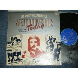 画像: VA ( CRYSTALS+RONETTES+DARLEN LOVE+BOB B.SOXX & THE BLUE JEANS+More )  - YESTERDAY HITS TODAY  PHIL SPECTOR WALL OF SOUND VOL.  ( Ex++/ MINT- )  / 1975  UK ENGLAND ORIGINAL MONO Used LP 