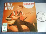 画像: LINK WRAY - HOLD IT / 1998? EUROPE EU Brand New MONO LP