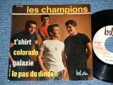 画像: LES CHAMPIONS -   IT'SHIRT  ( Ex+/Ex+ )  / 1963 FRANCE FRENCH ORIGINAL Used 7" EP  With Picture Sleeve