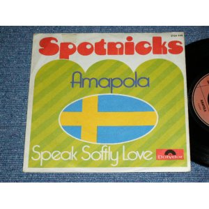 画像: SPOTNICKS, The - AMAPOLA (Ex++/MINT-)   / 1971 WEST-GERMANY GERMAN  ORIGINAL Used 7" Single  with PICTURE SLEEVE 