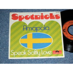 画像: SPOTNICKS, The - AMAPOLA (Ex+++/MINT-)   / 1971 WEST-GERMANY GERMAN  ORIGINAL Used 7" Single  with PICTURE SLEEVE 