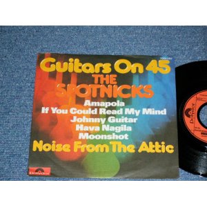 画像: SPOTNICKS, The -  GUITARS ON 45  ( Ex+++/MINT-  )  / 1981  WEST-GERMANY GERMAN   Used 7" Single  with PICTURE SLEEVE 