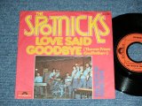 画像: SPOTNICKS, The - LOVE SAID GOODBYE   (Ex++/MINT- )  / 1975 WEST-GERMANY GERMAN  ORIGINAL Used 7" Single  with PICTURE SLEEVE 