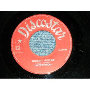 画像: SPOTNICKS, The -  JOHNNY GUITAR : DARK EYES  ( Ex/Ex ) / 1960's BELGIUM?  ORIGINAL Used 7" Single 