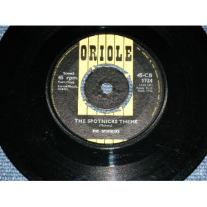 画像: SPOTNICKS, The -  THE SPOTNICKS THEME : ORANGE BLOSSOM SPECIAL　/ 1962 UK England  ORIGINAL Used 7" Single