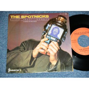 画像: SPOTNICKS, The - NEVER TRUST ROBOTS ( Ex+/Ex++ ) / 1978 FRANCE FRENCH  ORIGINAL Used 7" Single With PICTURE SLEEVE 