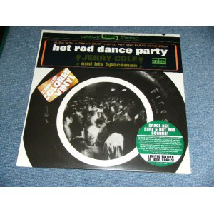 画像: JERRY COLE and His SPACEMEN - HOT ROD DANCE PARTY  /  2010 US Limited 1,000 Copies  Brand New SEALED CLEAR Wax Vinyl LP