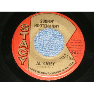画像: AL CASEY - SURFIN' HOOTENANNY : EASY PICKIN'  ( Ex+/Ex+ ) / 1963 US AMERICA ORIGINAL Used 7" Single