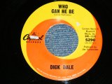 画像: DICK DALE -  WHO CAN HE BE : OH MARIE  ( SURF VOCAL )  ( Ex++/Ex++ ) / 1964 US AMERICA ORIGINAL Used 7" Single