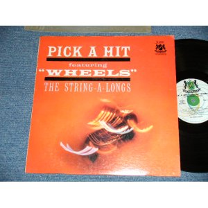画像: THE STRING-A-LONGS - PICK A HIT featuring "WHEELS" ( Ex+/Ex++ Looks: Ex+ Ex++ ) / 1961 US ORIGINAL MONO Used   LP 
