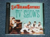 画像: The TIELMAN BROTHERS - TV SHOWS ( NEW )  /   ORIGINAL "BRAND NEW" 2-CD 