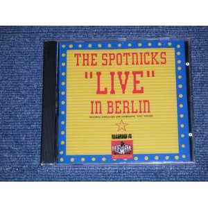 画像: THE SPOTNICKS - LIVE IN BERLIN '74:Included RARE % UNRELEASED TRACKS ( SEALED )  / 1994 GERMANY Original "BRAND NEW SEALED"  CD 