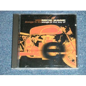 画像: NICK KANE - SONGS IN THE KEY OF E ( NEW )  / 1999 GERMAN ORIGINAL  "BRAND NEW"  CD
