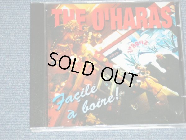 画像1: The O'HARA'S   O'HARAS- FACILE A BOIRE!  (NEW )  /  2000  BELGIUM  ORIGINAL "BRAND NEW" CD 