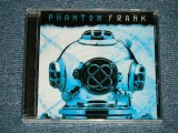 画像: PHANTOM FRANK -  PHANTOM FRANK   ( SEALED )  / 2006   US AMERICA ORIGINAL "BRAND NEW SEALED" CD