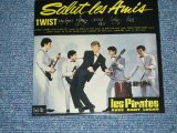 画像: LES PIRATES : AVEC LES PIRATES et dany logan - SALUT LES AMIS  : TWIST (SEALED) / 1997 FRANCE ORIGINAL "Brand New SEALED"  "MINI LP PAPER Sleeve"  CD SALUT LES AMIS