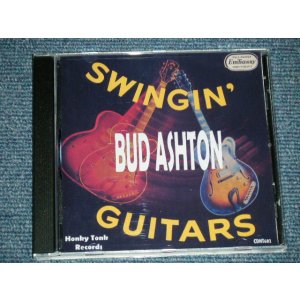 画像: BUD ASHTON - SWINGIN' GUITAR  ( NEW ) /  2002  EU  "Brand New" CD-R 