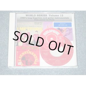 画像: V.A. OMNIBUS - WORLD SERIES VOL.12 : 1960'S LONG FORGOTTEN ROCK GUITAR INSTRUMENTALS from Around The World ( NEW ) /  2012  EU  "Brand New" CD-R 