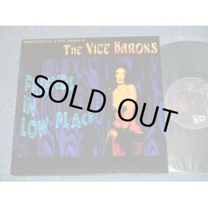 画像: THE VICE BARONS - FRIENDS IN LOW PLACE (NEW)  / 1995 BELGIUM ORIGINAL "Brand NEW"  10" LP