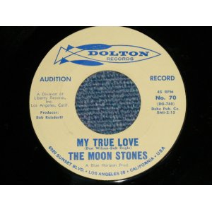 画像: THE MOON STONES ( BOB BOGGLE & DON WILSON WORKS of THE VENTURES ) - MY TRUE LOVE ( MINT/MINT ) / 1963 US AMERICA ORIGINAL "Audition Label With BLUE Print PROMO" Used 7"45's Single