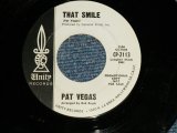 画像: PAT VEGAS ( Arranged by BOB BOGLE of THE VENTURES ) -' THAT SMILE ; THE BEST GIRL IN THE WORLD (MINT-/MINT-) / 1960's US AMERICA ORIGINAL "WHITE LABEL PROMO" Used 7"Single