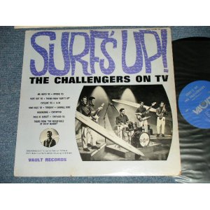画像: THE CHALLENGERS  - SURF'S UP  ( Ex+/Ex++ B-3:Ex+ )  / 1965 US AMERICA ORIGINAL MONO  Used  LP 