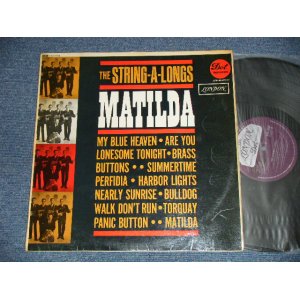画像: THE STRING-A-LONGS - THE STRING-A-LONGS : MATILDA  ( Ex++/Ex++ ) / 1963 UK ENGLAND  ORIGINAL MONO Used   LP 