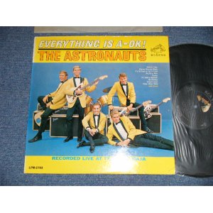 画像: THE ASTRONAUTS - EVERYTHING IS A-OK!  (Ex++/MINT- STAMPOBC) / 1964 US AMERICA ORIGINAL MONO Used  LP