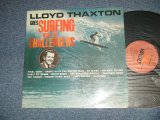 画像: THE CHALLENGERS  - LLOYD THAXTON GOES SURFING WITH THE CHALLENGERS  ( Ex++/Ex+++ EDSP, BLACKING OL )  / 1963 US AMERICA ORIGINAL MONO  Used  LP3