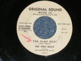 画像: THE TEEN BEATS - THE SLOP BEAT: CALIFF BOOGIE(Ex-/Ex- WOL)  / 1960 US AMERICA ORIGINAL "WHITE LABEL PROMO" Used 7" SINGLE 