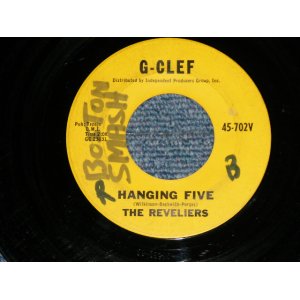 画像: THE REVELIERS (ROCKIN'  GUITAR INST) - HANGING FIVE : PATCH ( Ex/Ex WOL)  / 1963 US AMERICA ORIGINAL Used 7" 45 Single