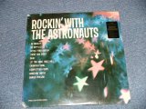 画像: THE ASTRONAUTS - ROCKIN' WITH THE ASTRONAUTS (SEALED) / US AMERICA REISSUE "Limited  MONO" BNRAND NEW SEALED"  LP