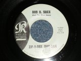 画像: BOB B. SOXX and The BLUE JEANS - A) ZIP-A-DEE, DOO-DAH  B) FLIP & NITTY (Ex+++/Ex+++)  /  1962 US AMERICA  ORIGINAL "BLUE LABEL" Used 7" SINGLE 